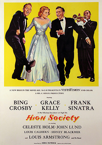 «Высшее общество» (High Society), 1956
Режиссер — Чарльз Уолтерс. В ролях: Грейс Келли, Луи Армстронг, Бинг Кросби, Фрэнк Синатра. Саундтрек — Коул Портер