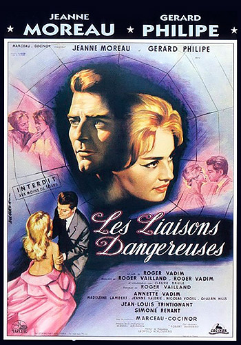 «Опасные связи» (Les liaisons dangereuses), 1959
Режиссер — Роже Вадим. В ролях: Жанна Моро, Жан-Луи Трентиньян, Жерар Филип, Аннетт Вадим-Стройберг. Саундтрек: Телониус Монк, Дюк Джордан, Арт Блейки