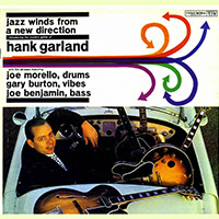 Hank Garland — Jazz Winds from a New Direction (1961)(или переиздание Move! The Guitar Artistry of Hank Garland)